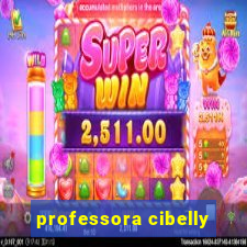 professora cibelly